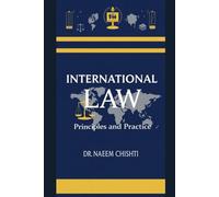 International Law: Principles and Practice