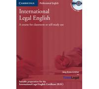 International Legal English Student's Book with Audio CDs (3): A Course for Classroom or Self-Study Use