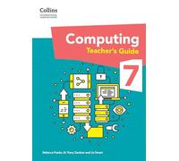 International Lower Secondary Computing Teacher's Guide: Stage 7 (Collins)