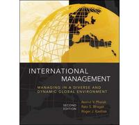 International Management: Managing in a Diverse and Dynamic Global Environment