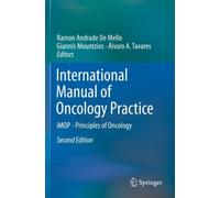 International Manual of Oncology Practice : iMOP - Principles of Oncology