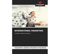 International Marketing: A GLOBAL OVERVIEW (VOLUME 1)