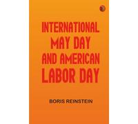 International May Day and American Labor Day