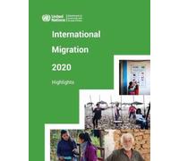 International Migration 2020 : Highlights