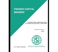 International Monetary Fund Exchange Blockchain - IMFXCHAIN: 2026 (FedCoin ECO System Development and Planning)