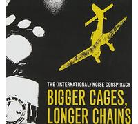 International Noise Conspiracy - Bigger Cages, Longer Chains