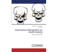 International Perspective on Death Anxiety: Theory and Research