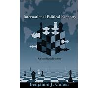 International Political Economy An Intellectual History