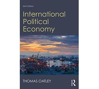 International Political Economy: Sixth Edition