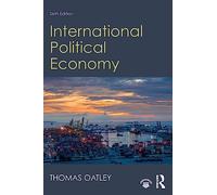 International Political Economy: Sixth Edition