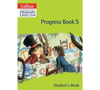International Primary English Progress Book Student’s Book: Stage 5: Progress Book 5 (Student's Book) (Collins International Primary English)