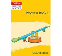 International Primary Maths Progress Book Student’s Book: Stage 1 (Collins International Primary Maths)