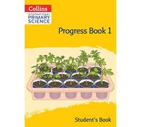 International Primary Science Progress Book Student’s Book: Stage 1 (Collins International Primary Science)