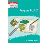 International Primary Science Progress Book Student’s Book: Stage 2 (Collins International Primary Science)