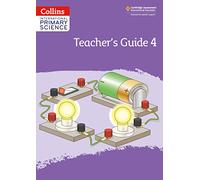 International Primary Science Teacher's Guide: Stage 4 – Collins International Primary Science