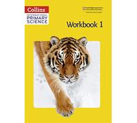 International Primary Science Workbook 1 (Collins International Primary Science)