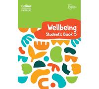 International Primary Wellbeing Student's Book 5 (Collins International Primary Wellbeing)