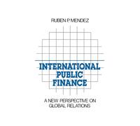 International Public Finance: A New Perspective on Global Relations