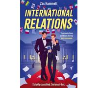 International Relations : A charming fake dating queer romance