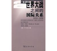 international relations between the two world wars (1919-1939) (Paperback)(Chinese Edition)