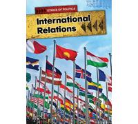 International Relations (Ethics of Politics)