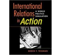 International Relations in Action: A World Politics Simulation
