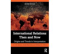 International Relations Then and Now: Origins and Trends in Interpretation