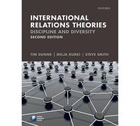 International Relations Theories: Discipline and Diversity