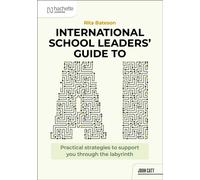International School Leaders' Guide to AI