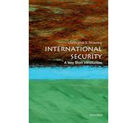International Security : A Very Short Introduction