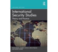 International Security Studies : Theory and Practice
