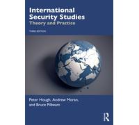 International Security Studies : Theory and Practice