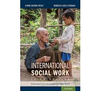 International Social Work: Professional Action in an Interdependent World