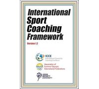 International Sport Coaching Framework Version 1.2