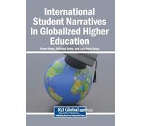 International Student Narratives in Globalized Higher Education