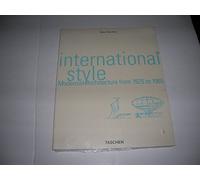 International Style: Modernist Architecture from 1925 to 1965 (Architecture & Design S.)