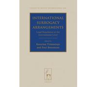 International Surrogacy Arrangements: Legal Regulation at the International Level: 12 (Studies in Private International Law)