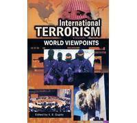 International Terrorism World Viewpoints [Paperback] [Jan 01, 2002] K.R. Gupta