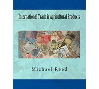 International Trade in Agricultural Products