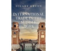 International Trade in the Middle Ages