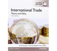 International Trade: Theory and Policy: Global Edition