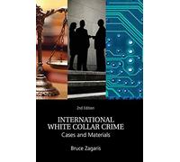 International White Collar Crime: Cases and Materials