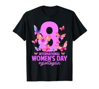 International Women's Day 8th March Butterfly Give to Gain T-Shirt