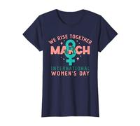 International Women's Day March 8 2026 We Rise Together T-Shirt