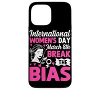 International Women's Day March 8th Break The Bias Case for iPhone 13 Pro Max