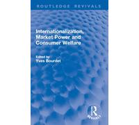 Internationalization, Market Power and Consumer Welfare