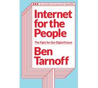 Internet for the People : The Fight for Our Digital Future