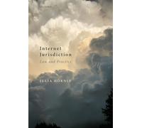 Internet Jurisdiction Law and Practice