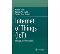 Internet of Things (IoT) : Concepts and Applications