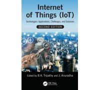Internet of Things (IoT) : Technologies, Applications, Challenges and Solutions